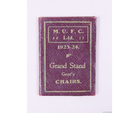 A scarce Manchester United season ticket for season 1923-24, small red cloth booklet stamped gilt, with fixture list, numbere