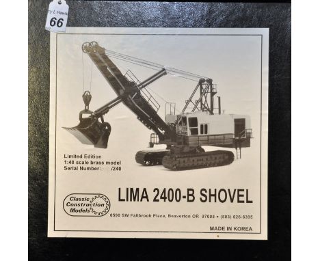 CLASSICCONSTRUCTION MODELS 1:48 SCALE BRASS MODEL LIMA 2400-B SHOVEL LIMITED EDITION NO.18 OF 240 WITH BOX (MC)