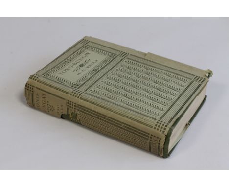 H. G. WELLS - 'TONO-BUNGAY', Macmillan & Co., Limited, 1909, first edition, first issue with eight pages of adverts at back d