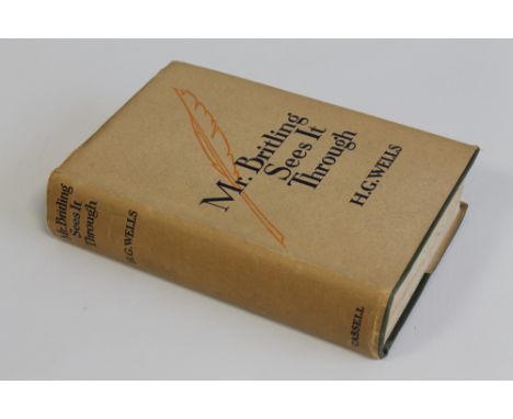 H. G. WELLS - 'MR. BRITLING SEES IT THROUGH', Cassell & Company Ltd. 1916, first edition, first printing in very good dust ja