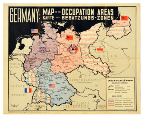 Original vintage World War Two poster Germany: Map of the Occupation Areas / Karte der Besatzungs-Zonen, featuring a map of E