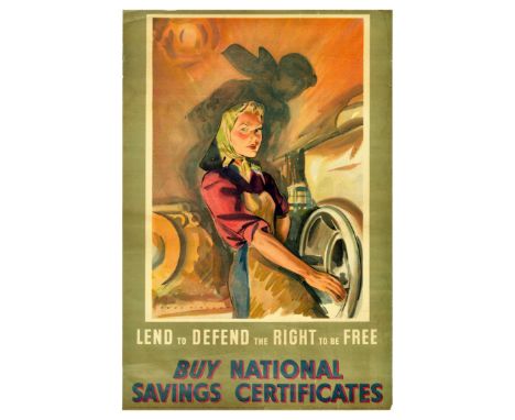 Original vintage World War Two poster: Lend to Defend the Right to Be Free - Buy National Savings Certificates. Image of a la