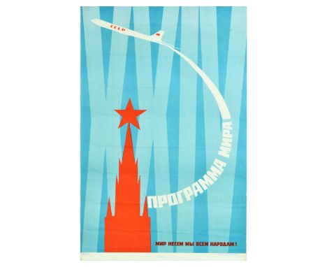 Original vintage Soviet propaganda poster - Peace Program. We bring peace to all nations! - featuring an illustration of a pl