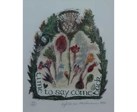 * SYLVIA VON HARTMANN RSW SSA SSWA, TIME TO SAY COME BACK, limited edition coloured lithograph on paper, signed, titled, date