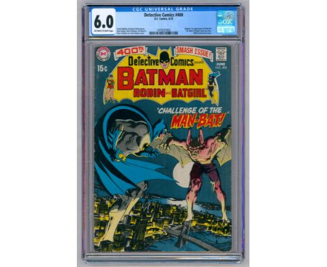 DETECTIVE COMICS #400-(May 1970)- Graded 6.0 By CGC. Key Issue: Origin &amp; first appearance of Man-Bat, first Robin &amp; B