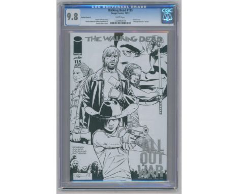 THE WALKING DEAD #115 Variant Cover N-(September2013)-Graded 9.8 by CGC. Sketch cover "Midnight Release" variant. Robert Kirk