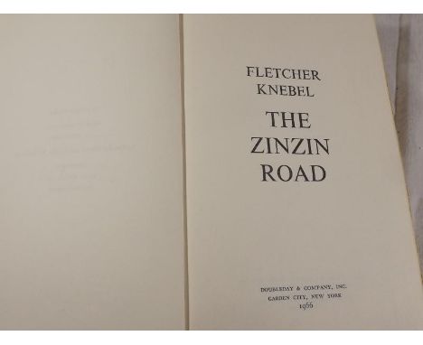 A first edition book entitled The ZinZin Road by Fletcher Knebel, Doubleday & Company, Garden City New York 1966