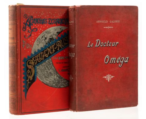 Galopin (Arnould) Le Docteur Om&eacute;ga, first edition, illustrations, page margins toned, light marking to title, Librairi