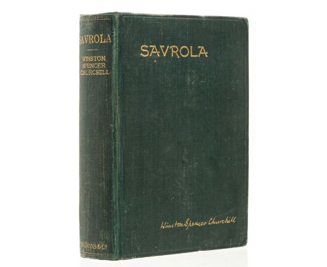 Churchill (Sir Winston Spencer) Savrola, first edition, first state with date on title verso, 2pp. adverts at end, original c