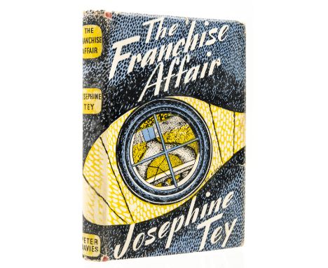 Tey (Josephine) The Franchise Affair, first edition, original boards, dust-jacket, light creasing, some nicks and short close