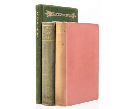 Collier (John) His Monkey Wife, 1930; Defy the Foul Fiend, 1934, first editions, signed presentation inscriptions to "P.C.B" 