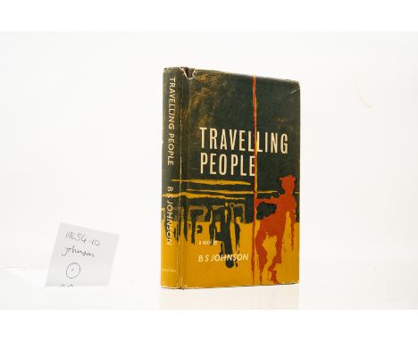 Johnson (B. S.) Travelling People, first edition, signed presentation inscription from the author to Gregory Greynog&nbsp;on 