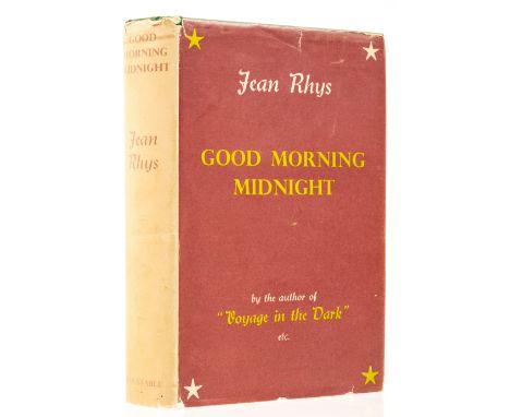 Rhys (Jean) Good Morning Midnight, first edition, original cloth, spine ends bumped, first issue binding with endpapers, dust