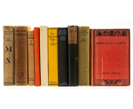 Shiel (M. P.) Here Comes the Lady, first edition, first few pages spotted, 1928 &sect; Stoker (Bram) Dracula's Guest, reprint
