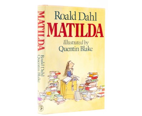 Dahl (Roald) Matilda, first edition, illustrations by Quentin Blake, ink ownership name on pastedown, original boards, dust-j