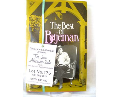 BETJEMAN John, 'The Best of Betjeman', signed copy by the author to Hilda Ogden, 'Jean', 1978.   Condition Report  Not first 