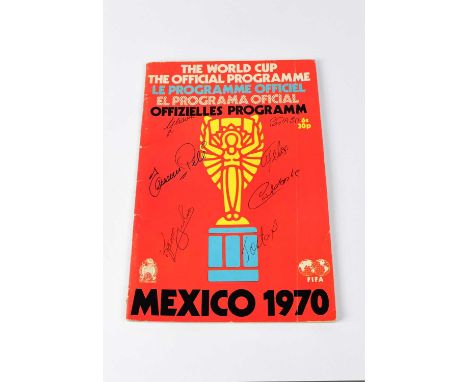 WORLD CUP 1970; a programme for the Mexico 1970 World Cup, bearing signatures to include Pelé.Condition Report: - We have not