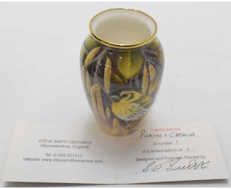 STEVE SMITH CERAMICS; a boxed free-hand painted miniature ceramic vase, 'Siskins &amp; Catkins', limited edition 1/1, signed,