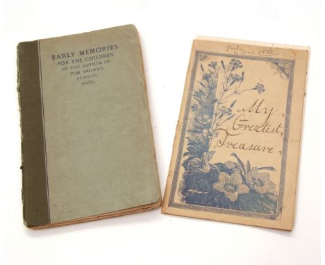 [THOMAS HUGHES]: EARLY MEMORIES FOR THE CHILDREN, London, Thomas Burleigh, 1899, 1st edition, for private circulation only, t