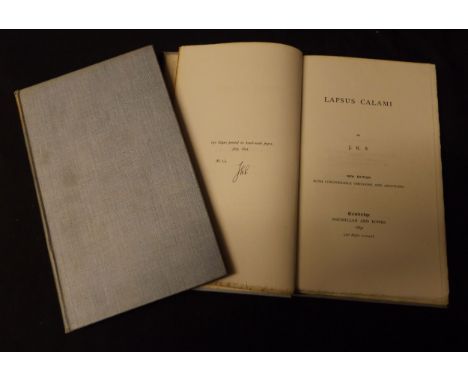 J K STEPHEN, 2 titles: LAPSUS CALAMI, Cambridge, MacMillan & Bowes, 1891, limited edition (150) signed in initials and number