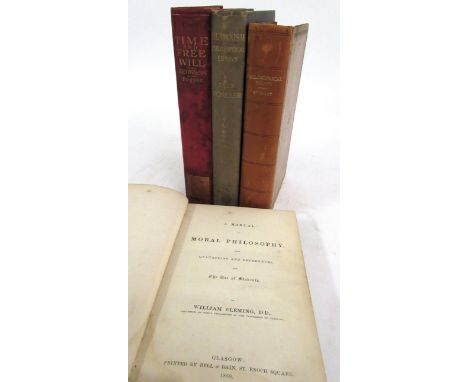 WILLIAM FLEMING: A MANUAL OF MORAL PHILOSOPHY WITH QUOTATIONS AND REFERENCES FOR THE USE OF STUDENTS, Glasgow, 1860, 1st edit
