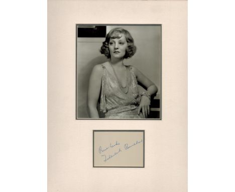 TALLULAH BANKHEAD (1902-1968) Actress signed vintage page with 12x16 mounted Photo. Good condition. All autographs come with 