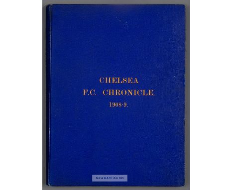 Bound volume of Chelsea home programmes season 1908-09,THIS VOLUME INCLUDING THE REPLAY FOR THE FIRST-EVER F.A. CHARITY SHIEL