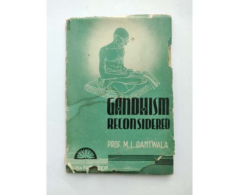 PROFESSOR M.L.DANTWALA 
First Edition Year - 1944 
7.5 x 5 x 0.1 inches 
This book is a compilation and a study of the Gandhi