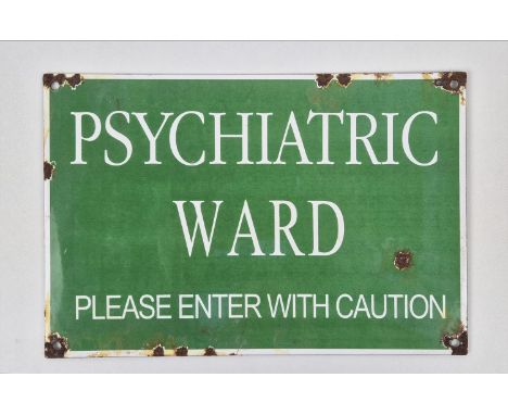 PSYCHIATRIC WARD INSPIRED WALL SIGN, vintage style enamelled metal, aged finish, 30cm x 20cm approx.
