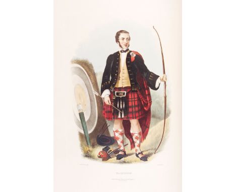 SCOTLANDLOGAN (JAMES) AND ROBERT RONALD MCIAN. Clans of the Scottish Highlands, Illustrated by Appropriate Figures, Displayin