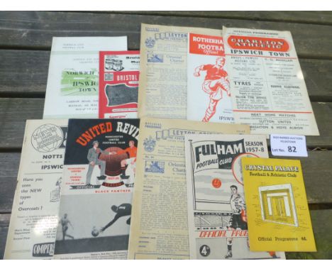 Football : Ipswich Town Away Progs 1957/8 v Fulham, C Palace, Orient, Man Utd, Notts Co, Rotherham &amp; Charlton 1958/9 v Or