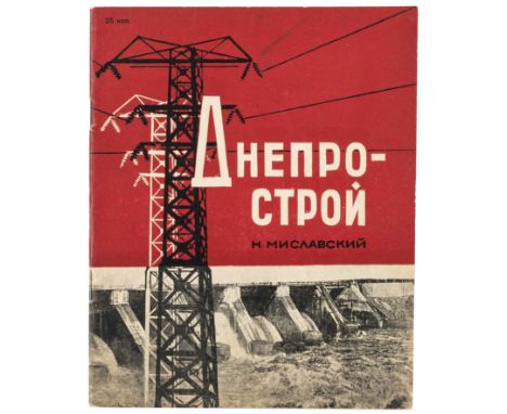 Europa - Ukraine - - Mislawski, Nikolaj. Dniepro-Stroj (Bau des DniproHES). Zweite Ausgabe. Mit zahlreichen schwarz-weißen Ab