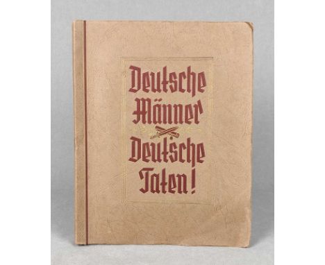 Deutsche Männer, Deutsche Taten Hrsg. Zigarettenfabrik Kosmos GmbH, Dresden, m. Portrait u. Geleittext zu versch. NS-Funktion