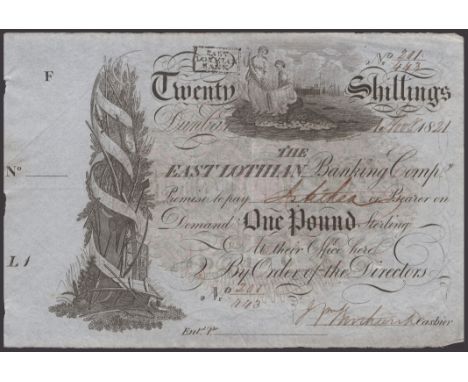 East Lothian Banking Company, part issued £1, 1 November 1821, serial number 201/443, manuscript signature at low right, coun
