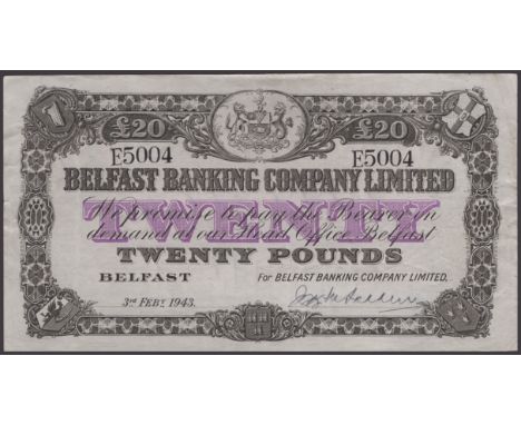 Belfast Banking Company Limited, £20, 3 February 1943, serial number E5004, denomination in mauve at centre, manuscript signa