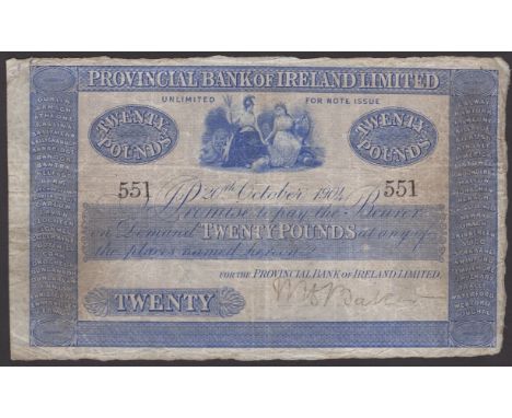 Provincial Bank of Ireland Ltd, £20, 20 October 1904, serial number 551, blue, Britannia and Hibernia top centre, manuscript 