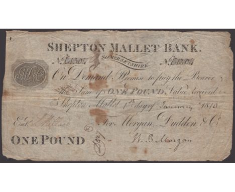 Shepton Mallett Bank, for Morgan, Dudden & Co., £1, 1 January 1810, serial number K1304, Morgan signature, very good to about