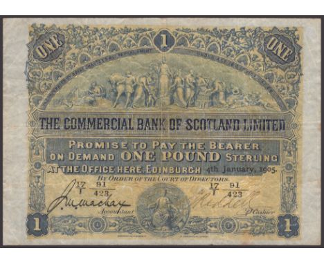 Commercial Bank of Scotland Limited, £1, 4 January 1905, serial number 17/I 91/423, Mackay and one additional manuscript sign