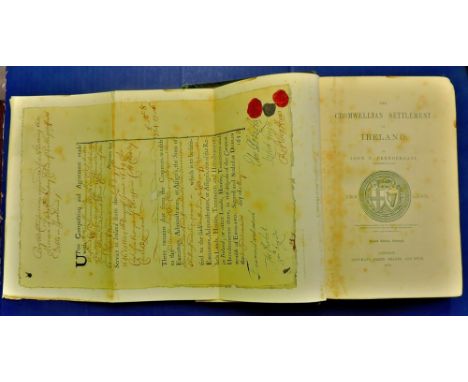 Cromwellian Settlement of Ireland by Pendergast  With copy of Cromwellian Debenture attached 1870 (2nd Edition), hardback, bi