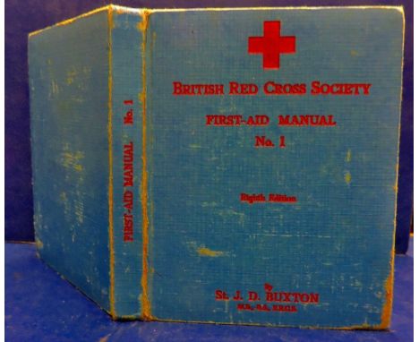 British Red Cross Society  First-Aid Manual No.1 (8th Edition) 1939.  Hard cover a little rough.