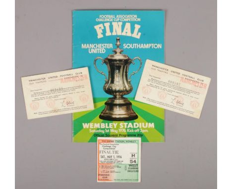 A 1976 FA Cup final football souvenir programme, Manchester United vs Southampton, with two associated Manchester United tick