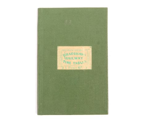 Bradshaw’s Railway Time Tables and Assistant to Railway Travelling book, with illustrative maps and plans, published by Sheph