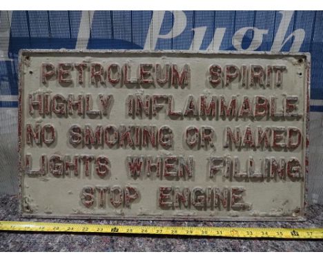 Alloy sign- Petroleum Spirit Stop Engine 12x21" 