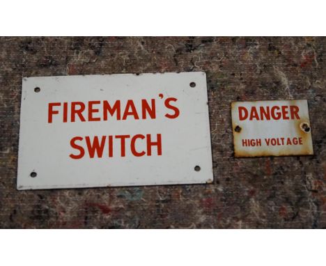 2 Enamel signs- Fireman's Switch and Danger High Voltage