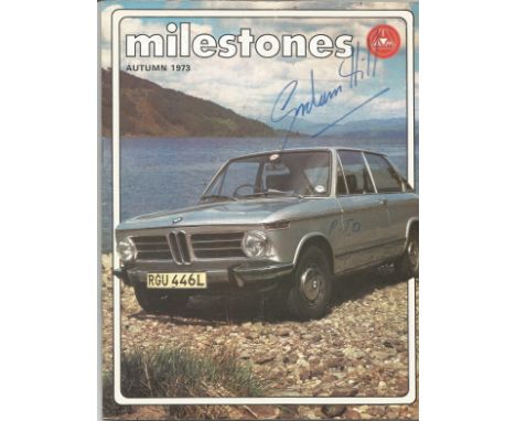Graham Hill signed Milestones Autumn 1973 brochure. Good Condition. All autographed items are genuine hand signed and come wi
