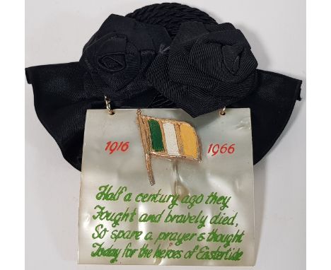 ANTIQUE ROSETTE DATED 1966 COMMEMORATING THE 1916 EASTER RISING WITH 9CT GOLD HOOPS AND CHAINS, MOTHER OF PEARL PLAQUE WITH T