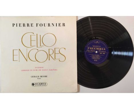 PIERRE FOURNIER - CELLO ENCORES LP (ORIGINAL UK COLUMBIA - 33CX 1644). Here we have a lovely example of the scarce original U