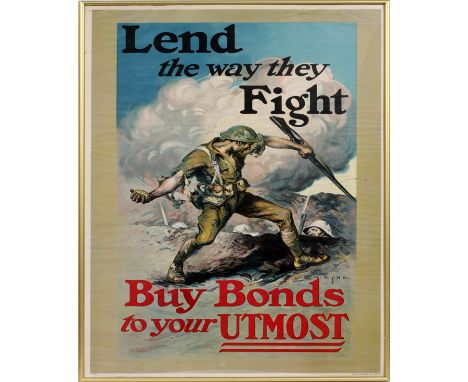 EDMUND MARION ASHE (AMERICAN, 1867-1941), WWI WAR BOND POSTER, 1918, H 41", W 27", "LEND THE WAY THEY FIGHT"E.M. Ashe WWI, wa