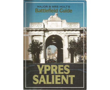 Major &amp; Mrs Holt's Battlefield Guide to the Ypres Salient by Tonie and Valmai Holt. Reprinted 1999. This book charts in f