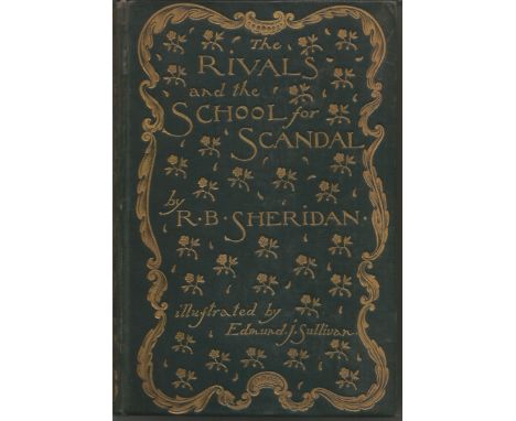 The Rivals and the School for Scandal by R B Sheridan. Unsigned hardback book 365 pages no dust jacket printed in London 1896